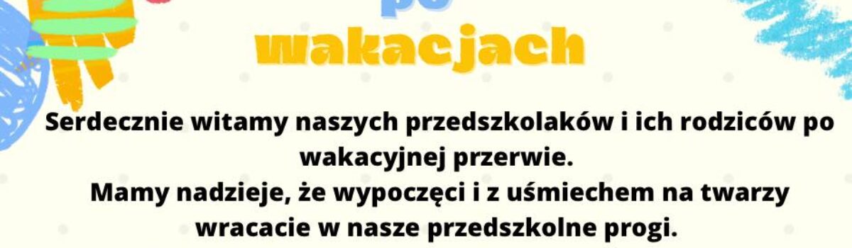 Witamy po wakacjach