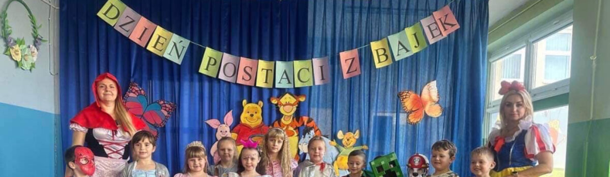DZIEŃ POSTACI Z BAJEK