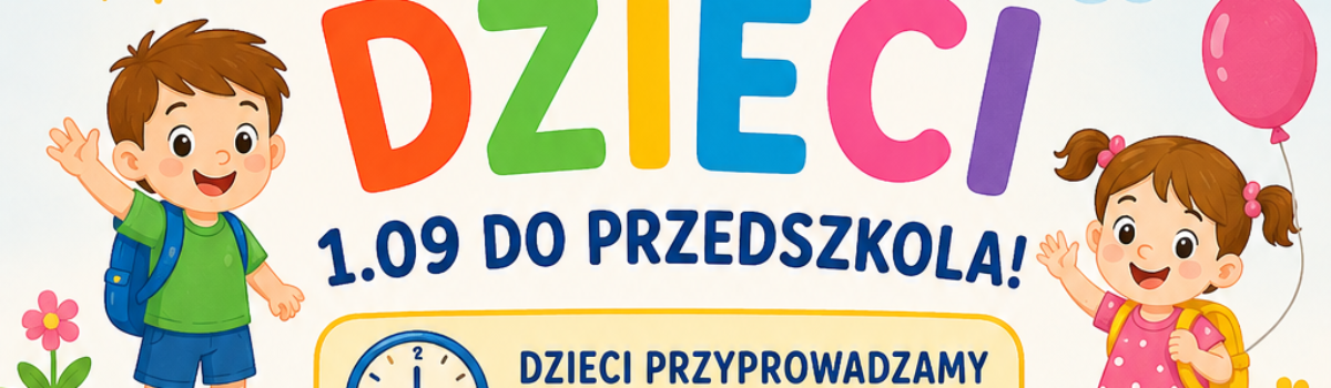 Zapraszamy do przedszkola!